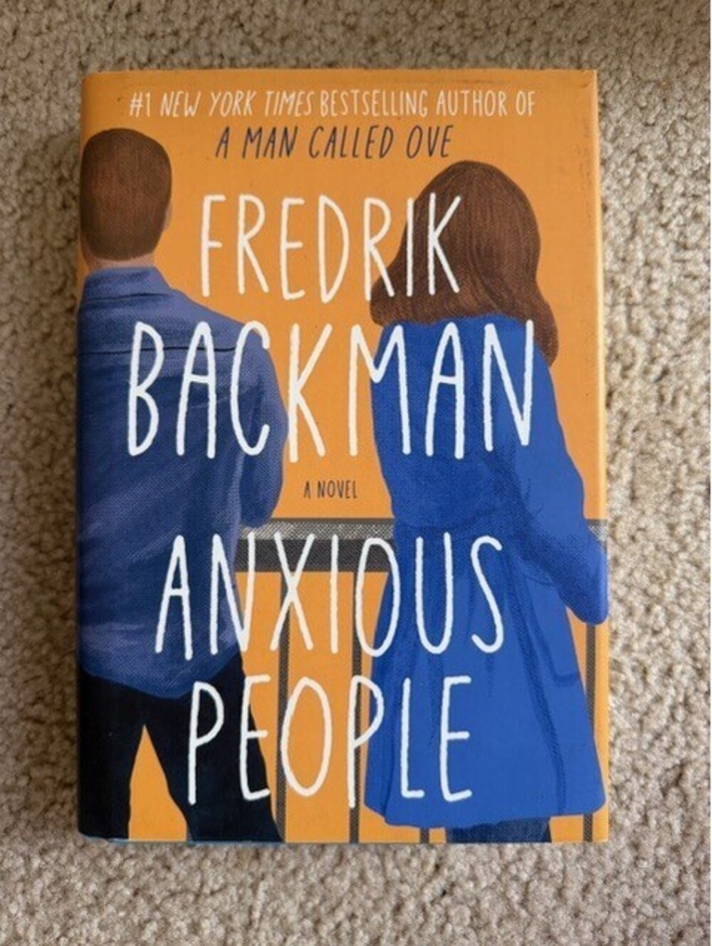 Anxious People by Fredrik Backman - Hardcover Novel - Bestseller